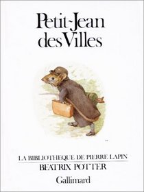 Petit Jean DES Villes (French Edition)