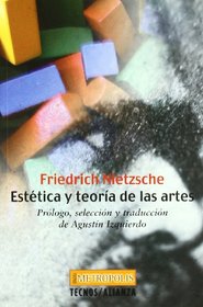 Estetica Y Teoria De Las Artes / Aesthetics and Art Theory (Filosofia) (Spanish Edition)