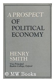 A Prospect of Political Economy