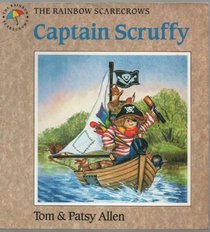 Captain Scruffy (Rainbow Scarecrows)