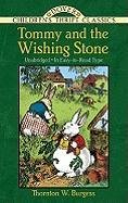 Tommy and the Wishing Stone (Childrens's Thrifts) (English and English Edition)