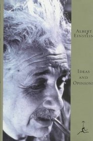 Ideas and Opinions (Modern Library)