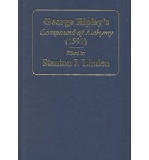 George Ripley's Compound of Alchymy (1591)