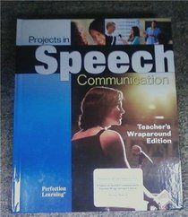 Projects in Speech Communication Teachers Wraparound Edition