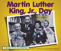 Martin Luther King, Jr., Day: Count and Celebrate! (Holidays-Count and Celebrate!)