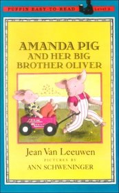 Amanda Pig and Her Big Brother Oliver (Puffin Easy-to-Read, Level 2)