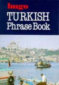 Turkish Phrase Book (Hugo's Phrase Book)
