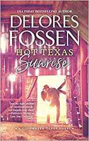 Hot Texas Sunrise (Coldwater Texas, Bk 2)