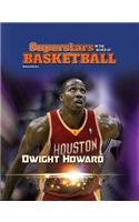 Dwight Howard (Superstars in the World of Basketball)