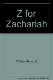 Z for Zachariah