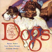The Little Big Book of Dogs (Little Big Books (Welcome))