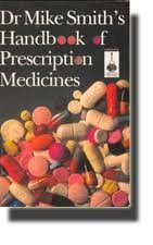 Dr. Mike Smith's Handbook of Prescription Medicines