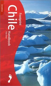 Footprint Chile Handbook (3rd Edition)