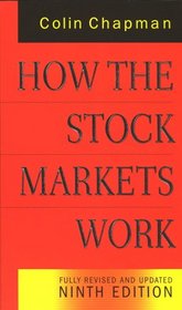How the Stock Markets Work, 9th edition (revised)
