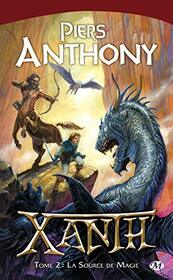 Xanth, T2 : La Source de magie (Xanth (2))