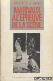 Marivaux a l'epreuve de la scene (Serie Langues et langages) (French Edition)