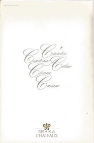 Relais and Chateaux: Guide 1990