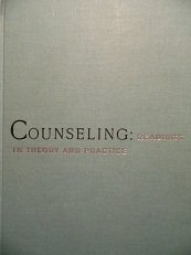 Counseling: Readings in Theory and Practice