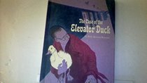 Case of Elevator Duck