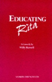Educating Rita: A comedy