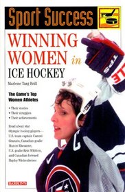 Winning Women in Ice Hockey (Sport Success)