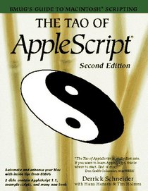 The Tao of Applescript/Book and 2 Disks (Bmug's Guide to Macintosh Scripting)