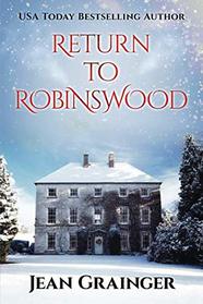 Return to Robinswood (Robinswood, Bk 2)