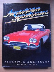 American Sportscars . A survey of the Classic Marques