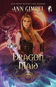 Dragon Maid: Highland Fantasy Romance (Dragon Lore)