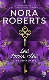Les trois cls: La qute de Zo (3)