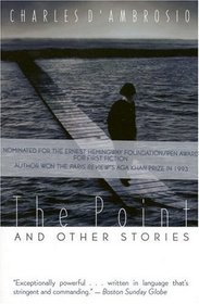 The Point : And Other Stories