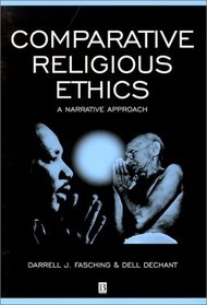 Comparative Religious Ethics: A Narrative Approach