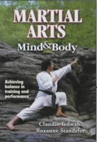 Martial Arts: Mind  Body