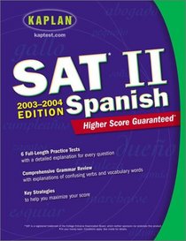 Kaplan SAT II: Spanish 2003-2004