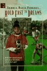 Hold Fast to Dreams