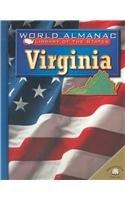 Virginia: The Old Dominion (World Almanac Library of the States)