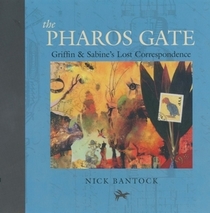 The Pharos Gate: Griffin & Sabine's Missing Correspondence