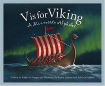 V Is for Viking: A Minnesota Alphabet (Discover America State By State. Alphabet Series)