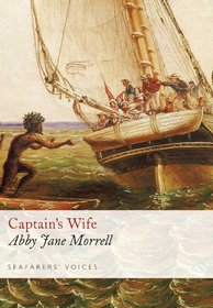 Captain's Wife (Seafarers Voices 7)