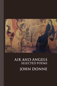 Air and Angels: Selected Poems (British Poets)
