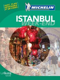 Michelin Green Guide Weekend Istanbul avec plan detachable(in French) (French Edition)