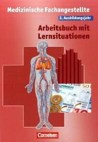 Medizinische Fachangestellte.2. Ausbildungsjahr. Arbeitsbuch