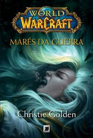 World Of Warcraft: Mares da Guerra (Em Portugues do Brasil)