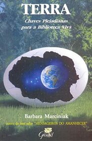 Terra: Chaves Pleiadianas para a Biblioteca Viva