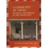 Community of Voices, A: Reading and Writing in the Disciplines