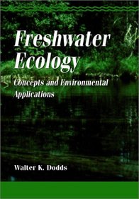 Freshwater Ecology: Concepts  Environmental Applications (Aquatic Ecology)
