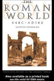 Roman World, 44 BC-AD 180