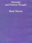 Nietzsche and Political Thought (Studies in Contemporary German Social Thought)