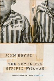 The Boy in the Striped Pyjamas: a Fable