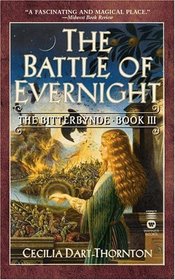 The Battle of Evernight (Bitterbynde, Bk 3)